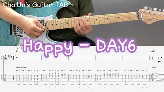 Happy - DAY6 / 일렉기타 커버 / TAB