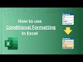 How to use Conditional Formatting in Excel