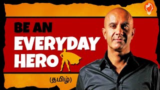 The Everyday Hero Manifesto Summary Tamil | Part [1/2] | Robin Sharma Tamil Books