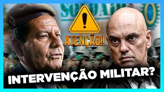 INTERVENÇÃO MILITAR COMEÇOU