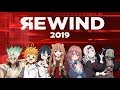 Anime Rewind 2019【 AMV 】