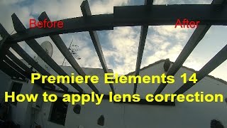 Premiere Elements 14 - How to apply lens correction
