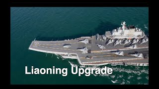 Liaoning Upgrade