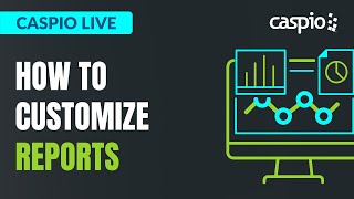 Caspio Live: How to Customize Reports