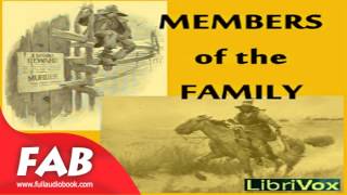 Members of the Family Full Audiobook by Owen WISTER by General Fiction, Short Stories