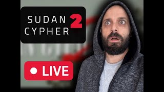 SUDAN CYPHER 2 LIVE! سودان سايفر ٢ مباشر