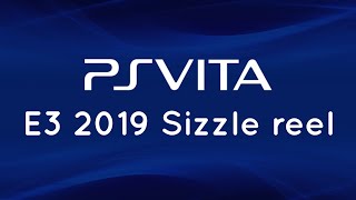 PSVita E3 2019 Sizzle Reel trailer of upcoming games