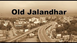 Jalandhar in 1900 - Old and Rare Pictures