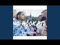 No Hook Pt2 (feat. Jay KAO)