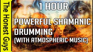 POWERFUL SHAMANIC DRUMMING (With Atmospheric Music) 1 HOUR (with call-back)