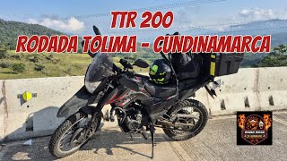 TTR 200 // RODADA TOLIMA - CUNDINAMARCA