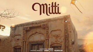 MITTI (official Music Video) B.Brar | Laddie | New Punjabi Song 2025