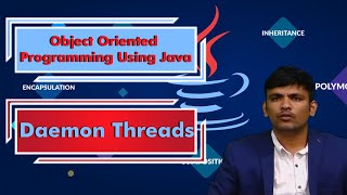 LEC42|Object Oriented Programming Using Java | Daemon Threads by Mr. P. Purushotham