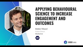 Applying Behavioural Science to Increase Engagement and Outcomes