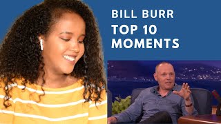 Bill Burr - Top 10 Moments On Conan -- Reaction