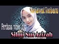 Musytaaqun ( مشتاق ) Silmi Nur Azizah || sholawat terbaru