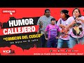 Humor Callejero / Los Hijos de la Calle / Cómicos del cusco