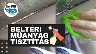 Hogyan takarítom az autóban a műanyag felületeket? (Műanyag ápolás)