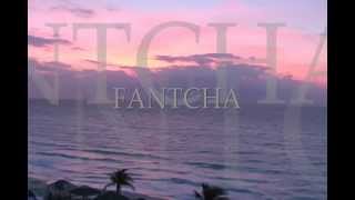 FANTCHA    -  ♫  Diva de pe nu  ♫