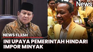 Bahlil Sebut Prabowo Targetkan Lifting Minyak 1 Juta Barel Per Hari Mulai 2028 | News Flash