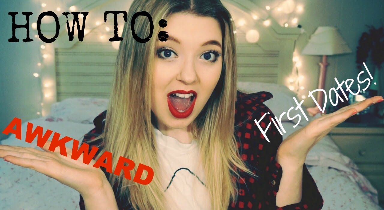 Awkward First Dates Youtube