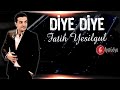 Fatih YEŞİLGÜL   2014 Diye Diye