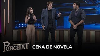 Porchat, Paulo Vieira e Natália Lage criam cena de novela