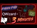 PySide + PyQt | QWizard in 3 Minutes
