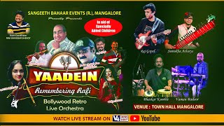 SANGEETH BAHAAR EVENTS (R.) MANGALORE  PRESENTS  YAADEIN || V4NEWS LIVE