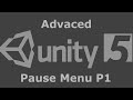 Unity 5 making a more advanced pause menu Part 1 (Saving the game)