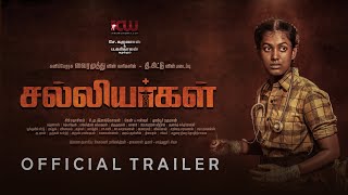 Salliyargal Movie Official Trailer | Karunaas | Sathyadevi | Thirumurugan | Ken & Eshwar | T.Kittu
