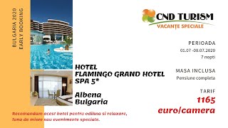 Flamingo Grand Hotel \u0026 Spa 5* - LITORAL BULGARIA 2020 - ALBENA