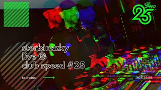 Sterbinszky Live @ Club Speed Classic - 25th Birthday Party (Classic Set)