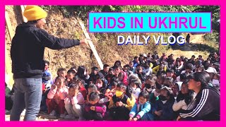 Kids in Ukhrul VLOG118 | Daily Vlog | TheShimrays