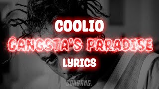 Coolio - Gangsta's Paradise | Lyrics