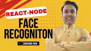Building a Face Recognition App with React & Node | Face-API.js Tutorial