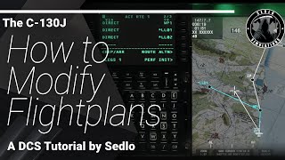 ASC C-130J Modify Flightplans In Flight with Digital Map - Tutorial by Sedlo