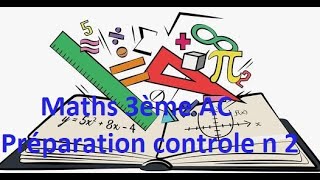 Préparation au contrôle n2 Math 3AC