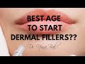 💕 How Long Do Dermal Fillers Last | Best Age to start Dermal Fillers? By Dr. Nina Bal