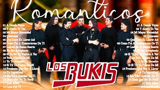 Los Bukis Viejitas Pero Bonitas 80s - 20 Romanticas De Bukis - Las Canciones Más Escuchadas De Bukis