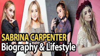 Sabrina Carpenter Biography & Lifestyle | Sabrina Carpenter's Celebrity Impressions | My Biography