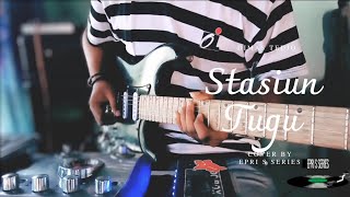 STASIUN TUGU | DIMAS TEDJO | Cover gitar melody | BT by H PRO