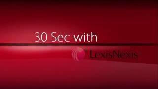 [9/9 New 30 Sec with LexisNexis] Set up Your LexisNexis Account