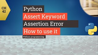 Python tutorial - Python Assert Keyword - Assertion Error - How to use Assert in Python