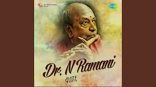 Deva Deva - Dr N Ramani - Flute - Live