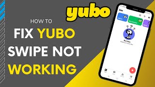 How To Fix Yubo Swipe Not Working !! Yubo Swipe Not Working Fix !! Yubo Swipe 2023