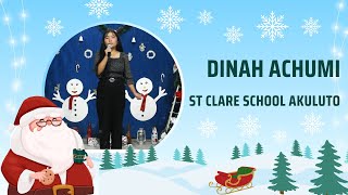 Christmas Carols 2024 / Dinah Achumi Class 9 / Contestant No 20 / St Clare School, Akuluto