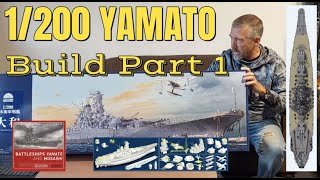 1/200 Yamato Battleship BUILD PART 1 Trumpeter/ Monochrome モノクローム　1/200　大和  "The Ships Boats"