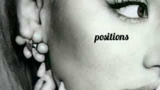 POSITIONS: ARIANA GRANDE LEAKED