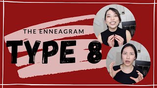 Type 8 | The Enneagram